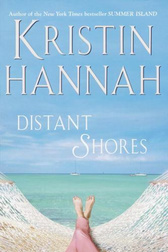 Distant Shores, Hannah, Kristin, Very Good Book