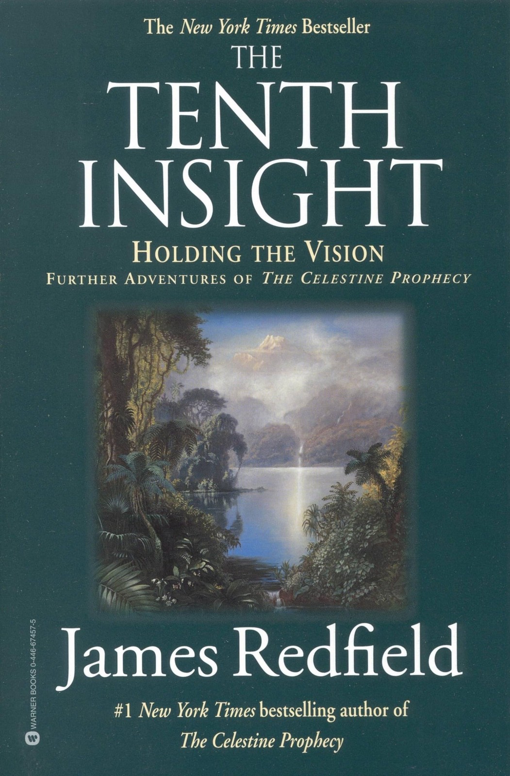 The Tenth Insight: Holding the Vision (Celestine Prophecy)