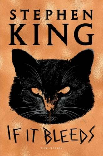 If It Bleeds – Hardcover By King, Stephen – VERY GOOD