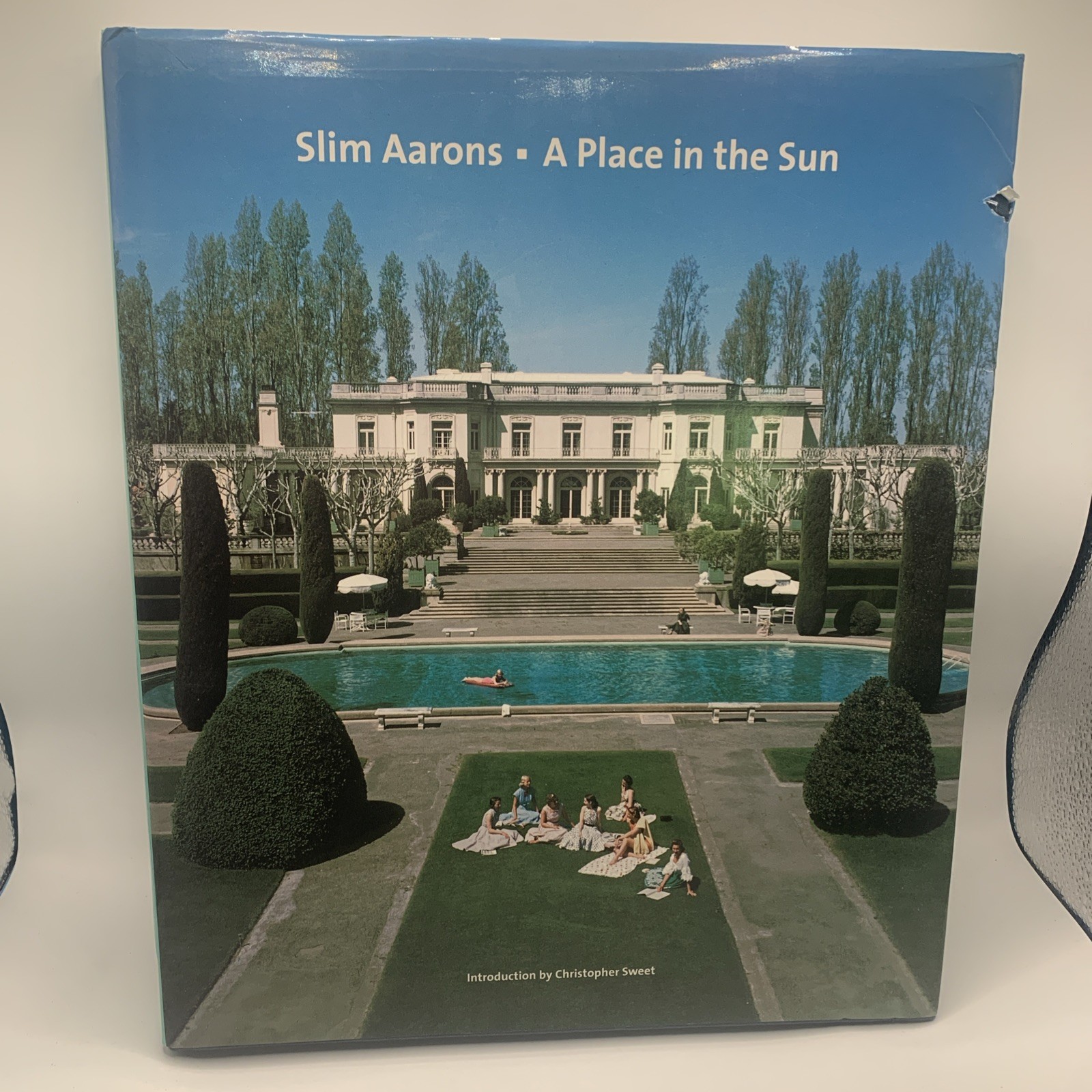 Slim Aarons : A Place in the Sun, Hardcover by Aarons, Slim; Sweet, Christoph…