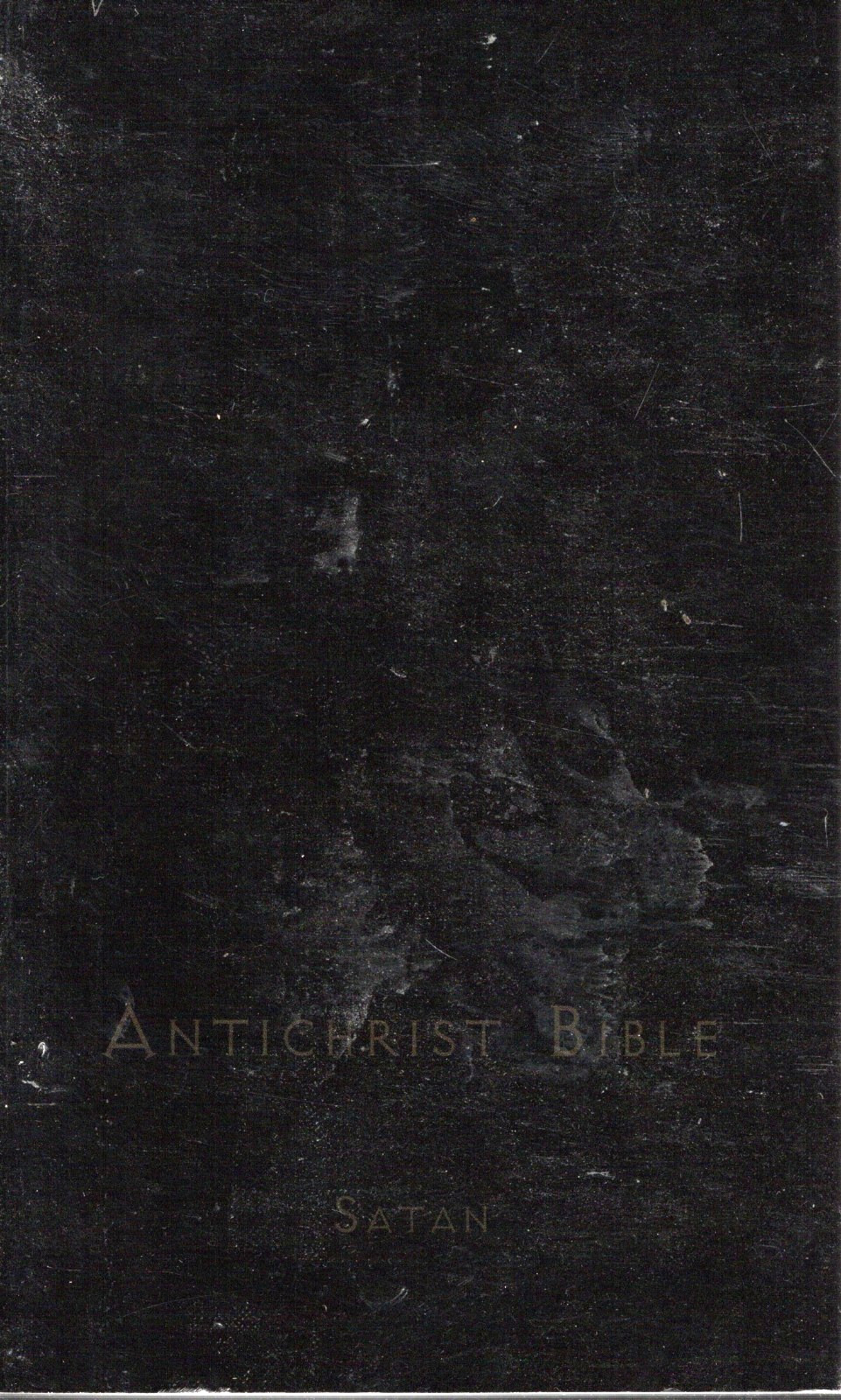 Antichrist Bible by Satan (2006, VG)