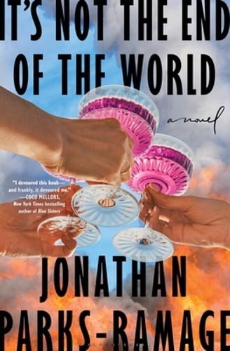 It’s Not the End of the World by Jonathan Parks-Ramage: Used