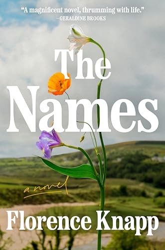 The Names: A Novel, Knapp, Florence