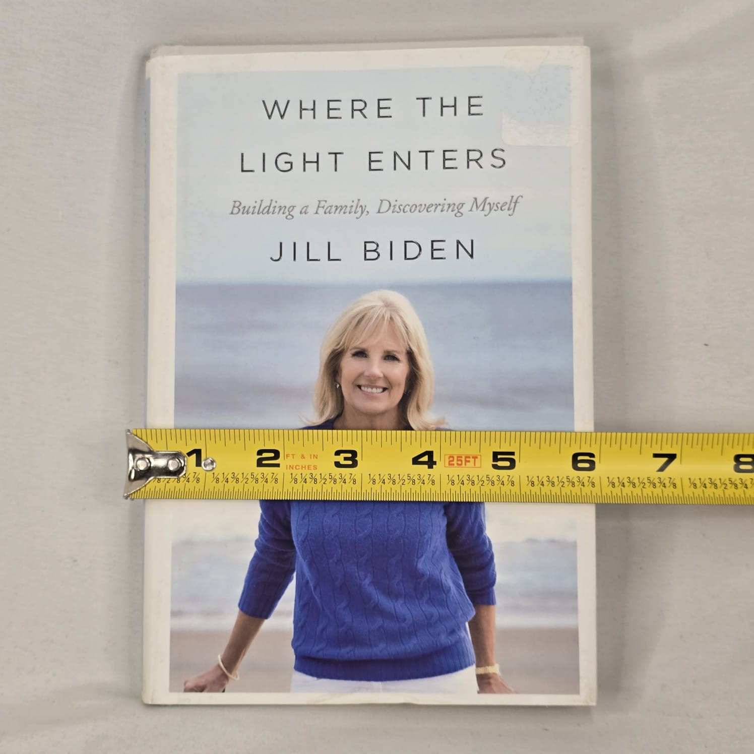 Where the Light Enters by Biden, Jill 2019