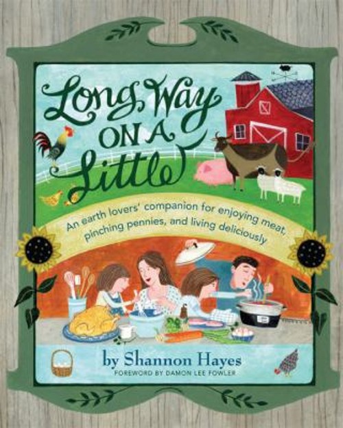 Long Way on a Little : An Earth Lovers’ Companion for Enjoying Me
