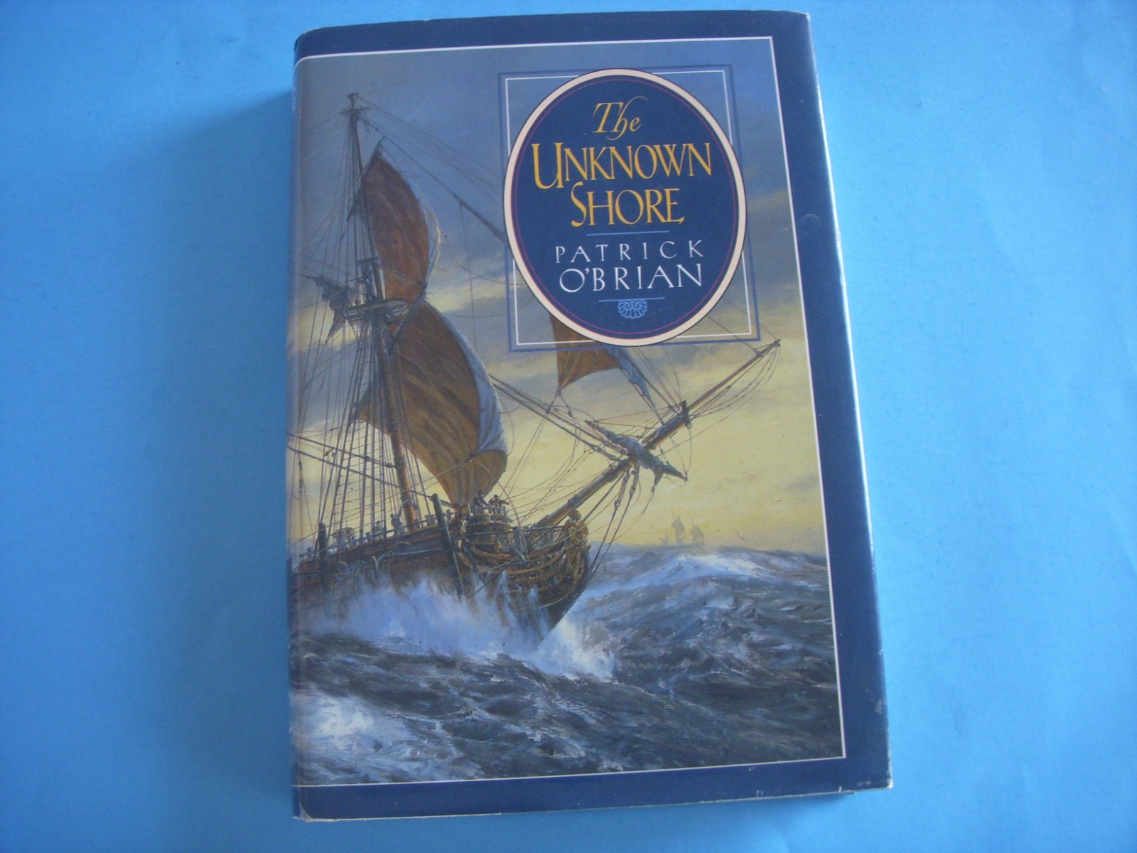 The Unknown Shore Patrick O’Brian Hardcover