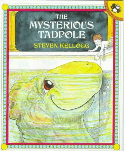 The Mysterious Tadpole (A Pied Piper Book) – Paperback By Kellogg, Steven – GOOD