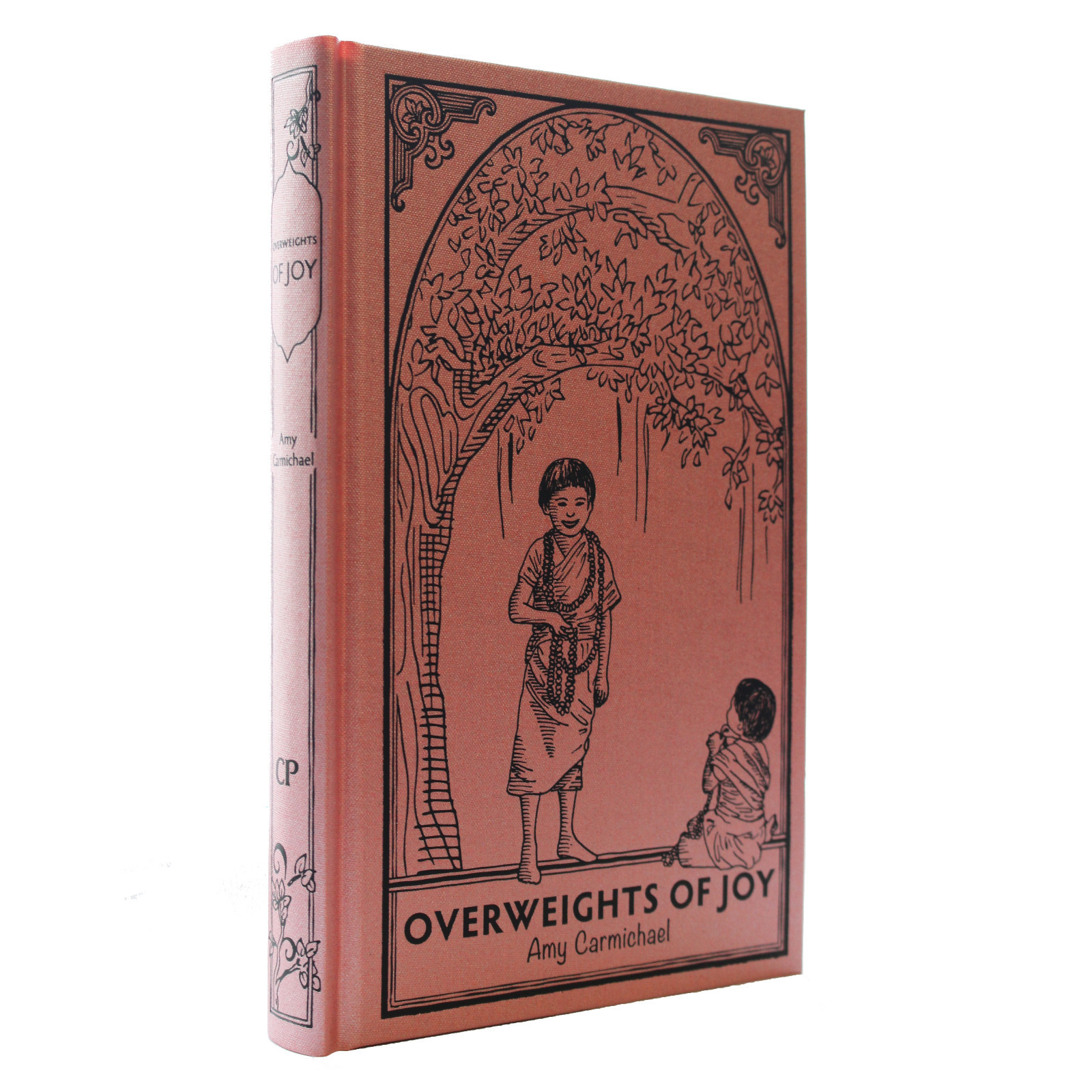 Overweights of Joy by Amy Carmichael