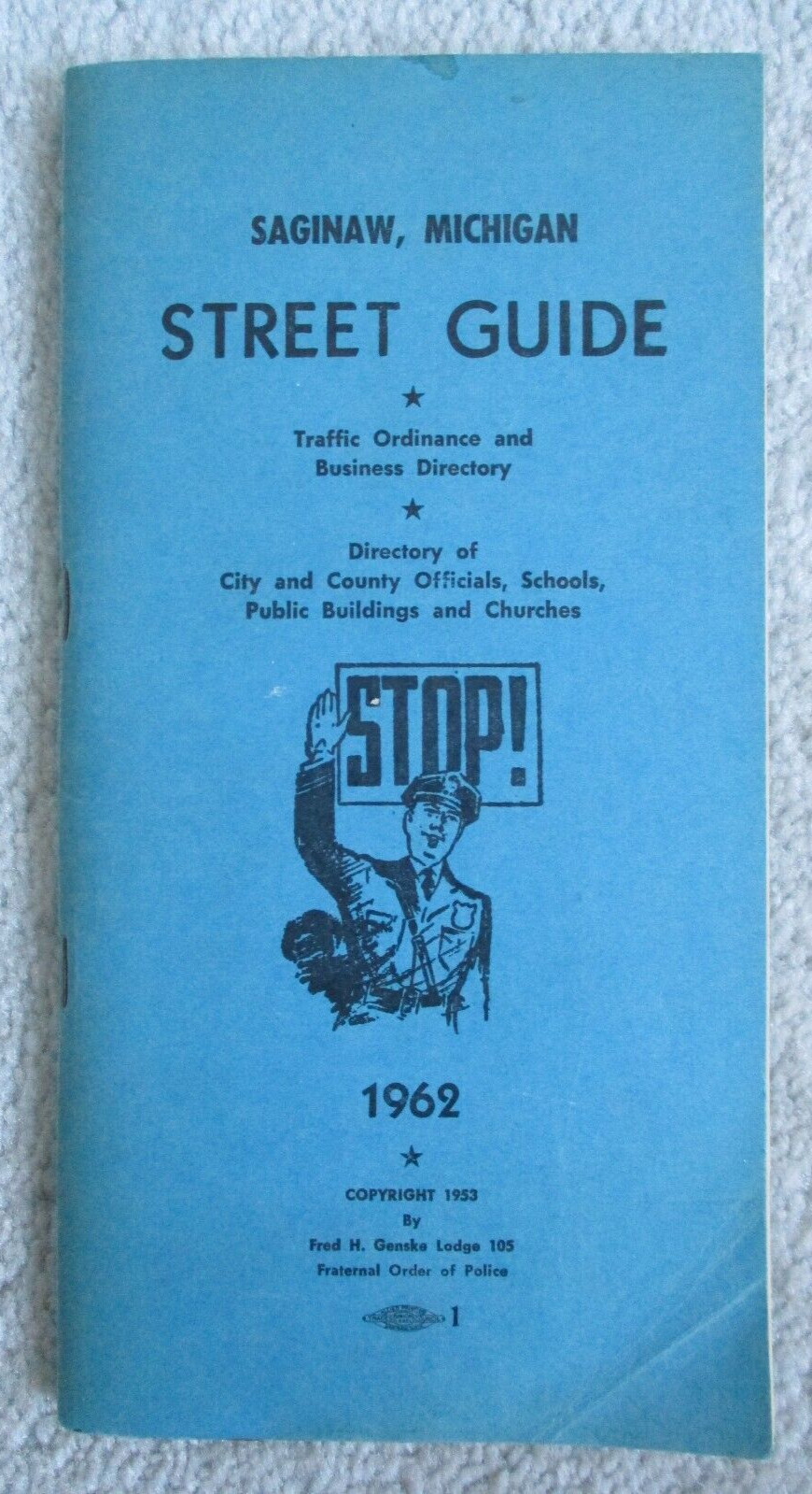 1962 Vintage Saginaw MI Street Guide Ordinances Rules Directory Genske 100 Page