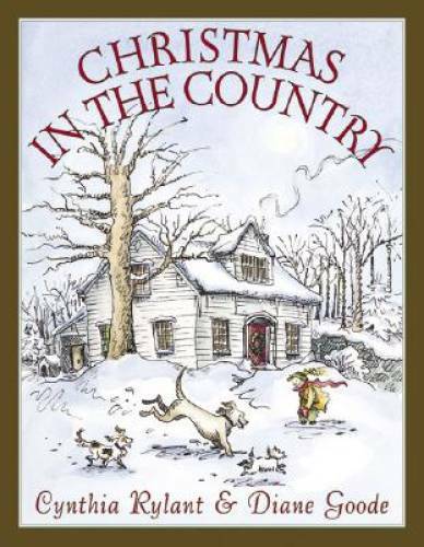 Christmas In The Country – Hardcover By Rylant, Cynthia – GOOD