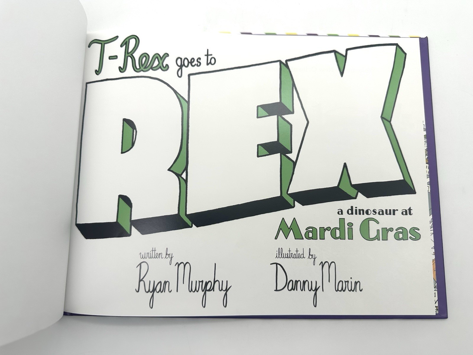 T-Rex Goes To Mardi Gras by Ryan Murphy and Danny Marin (2021) – New Orleans LA