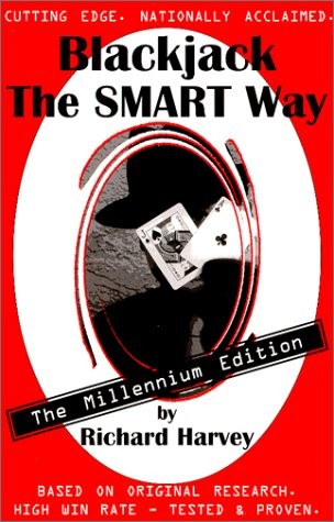 Blackjack The SMART Way — The Millennium Edition