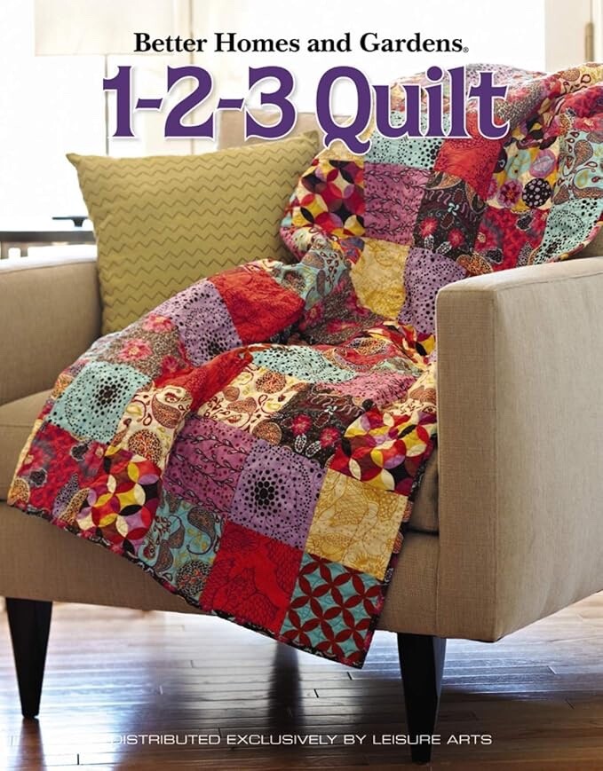 New Leisure Arts-Better Homes & Garden ‘1-2-3 Quilt ‘- Soft Cover