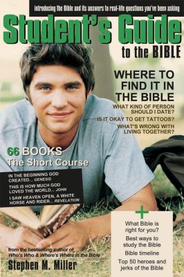 The Student’s Guide To The Bible – Stephen M Miller, 9781602600072, paperback