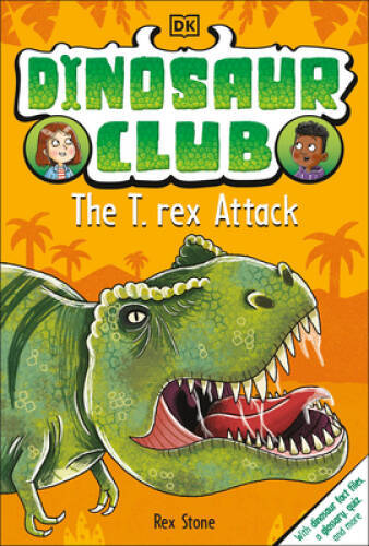 Dinosaur Club: The T-Rex Attack – Paperback By Stone, Rex – VERY GOOD