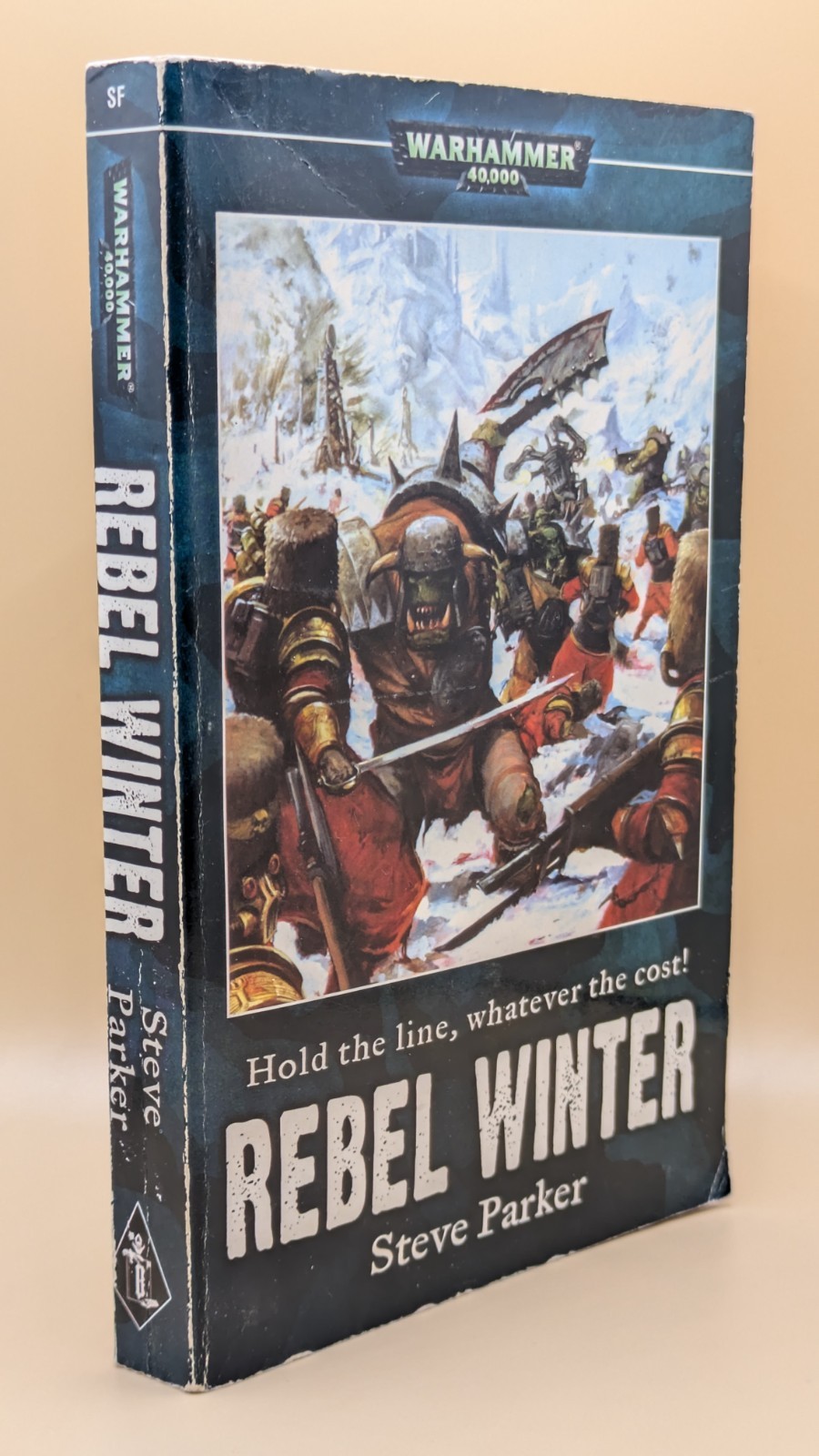 Rebel Winter – Imperial Guard Series – Steve Parker – Warhammer 40k – Paperback