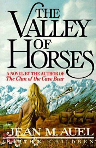 The Valley of Horses (Earth’s Children, 2) by Jean M. Auel