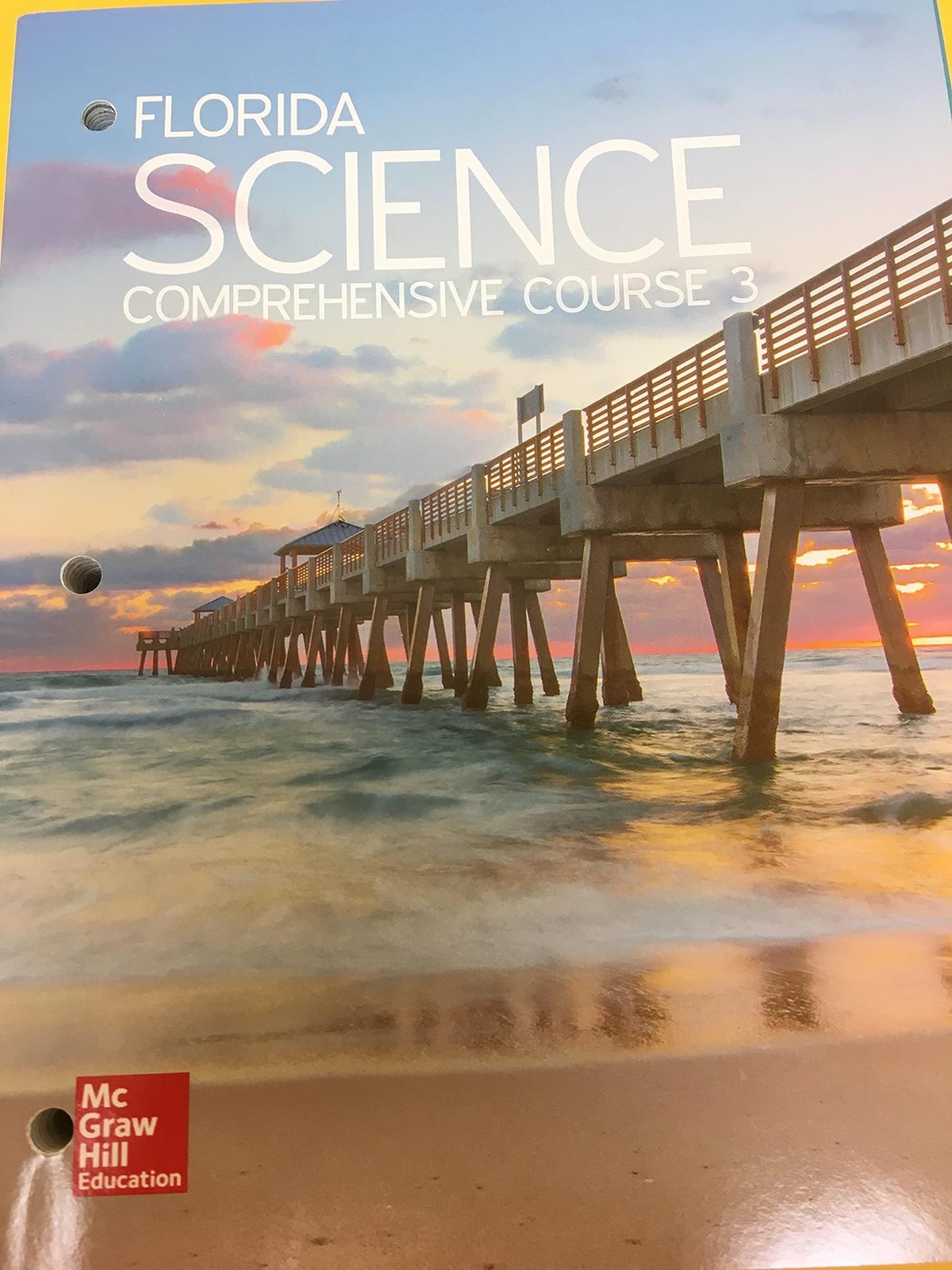 Science: Comprehensive Course 3 (FL) [Unknown Binding] McGraw-Hill Education