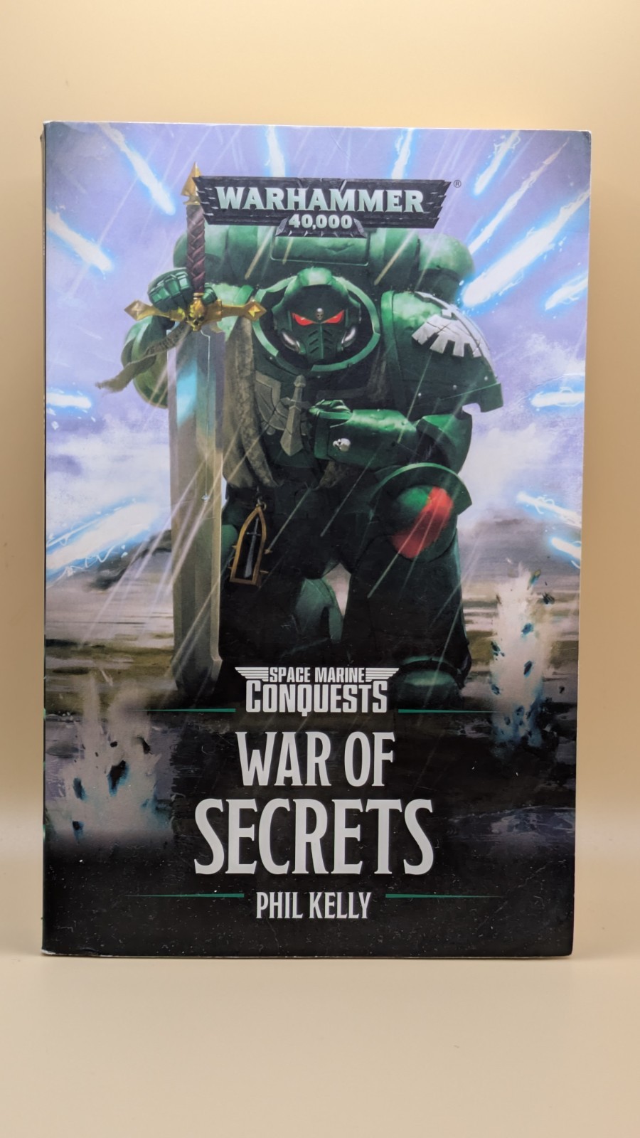 War of Secrets – Space Marine Conquests – Phil Kelly – Warhammer 40k – Paperback