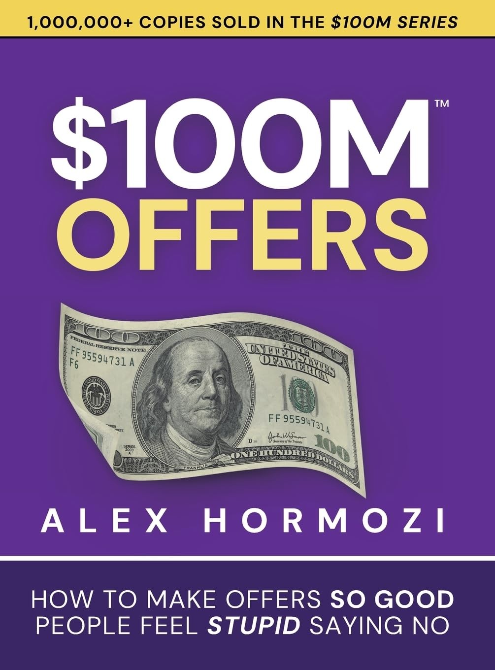 $100M Offers by Alex Hormozi Trade Paperback Brand New