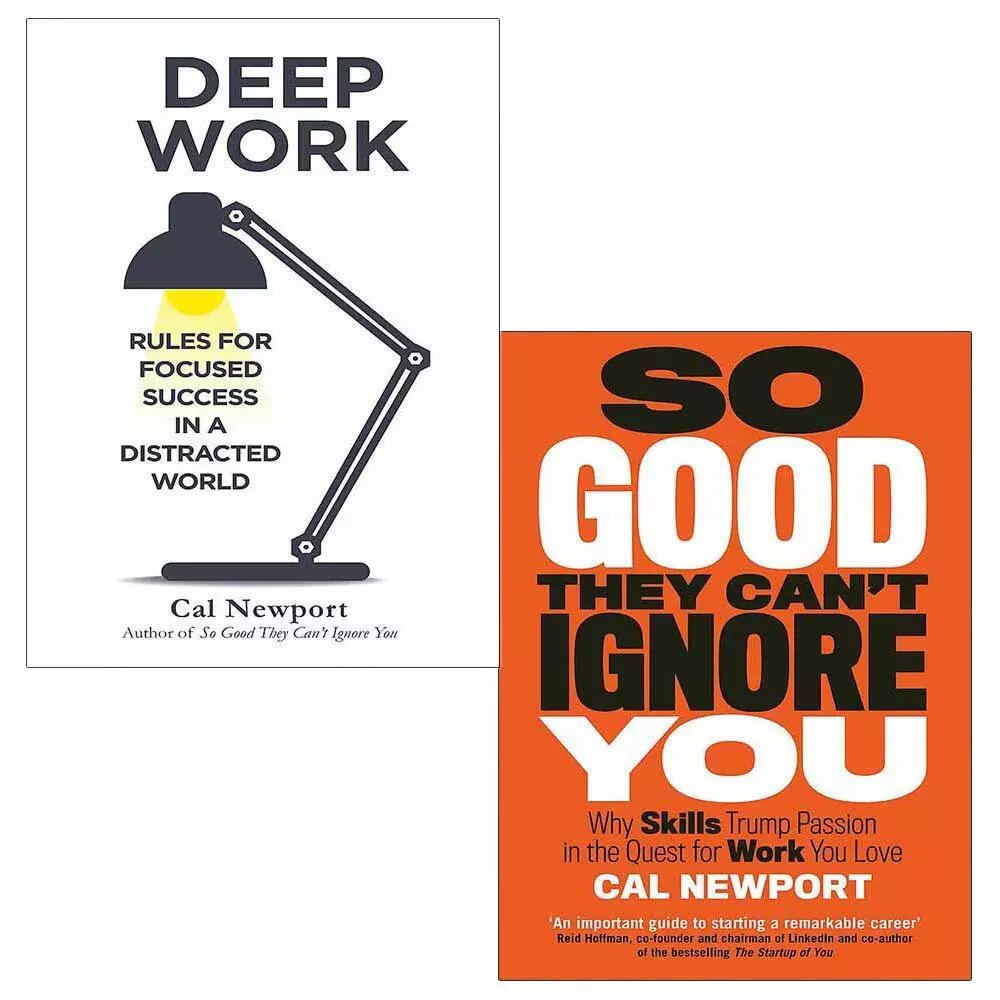 Cal Newport 2 Books Collection Set (Deep Work And So Good They Can’t Ignore You)