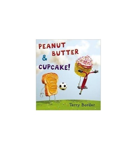 Peanut Butter & Cupcake – Paperback By Terry Border – VERY GOOD