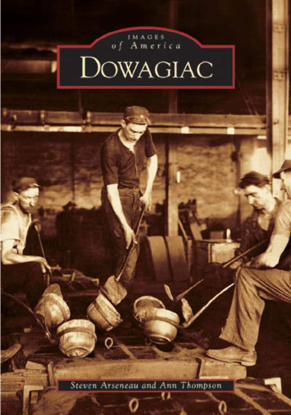 NEW Arcadia Publishing Dowagiac, MI 9780738534220 Images of America Trade Paperb