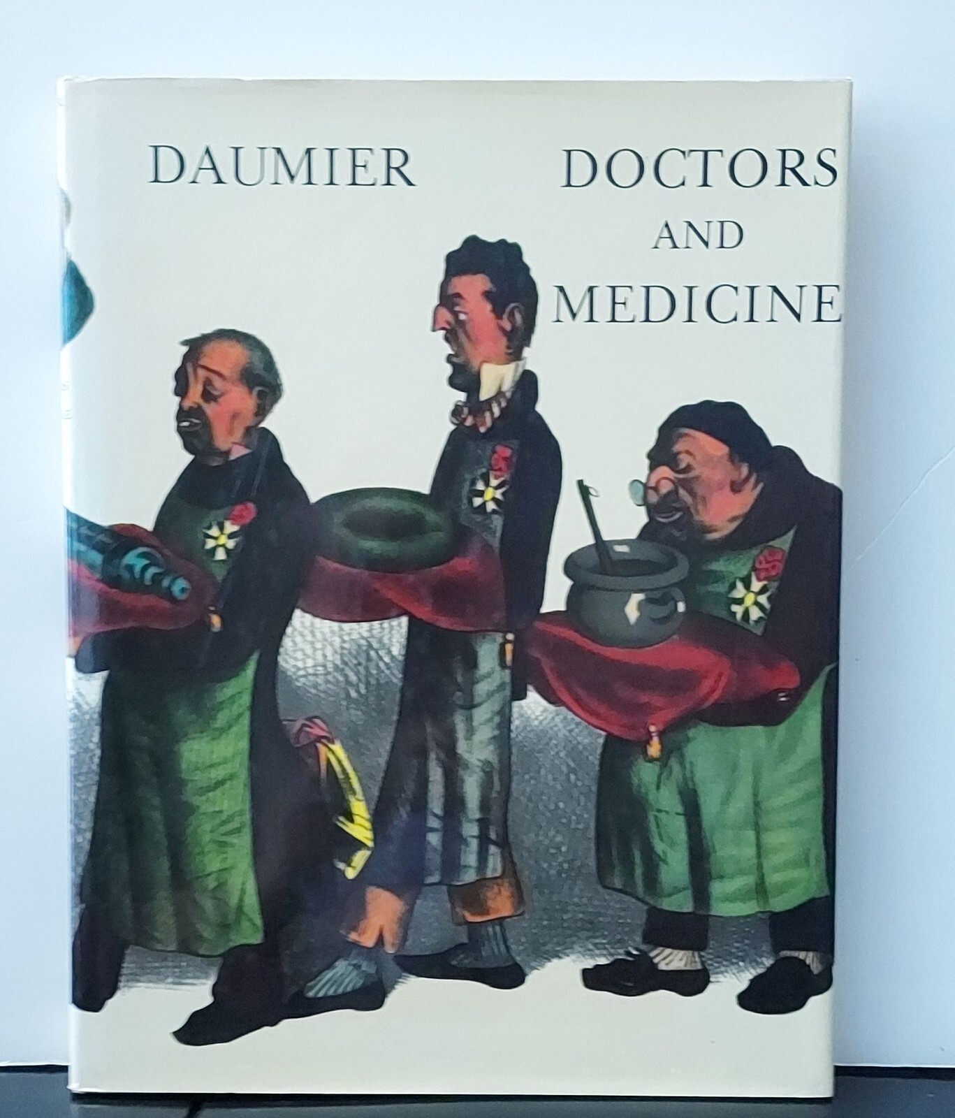 Doctors and Medicine in the works of Daumier book – 135 pages