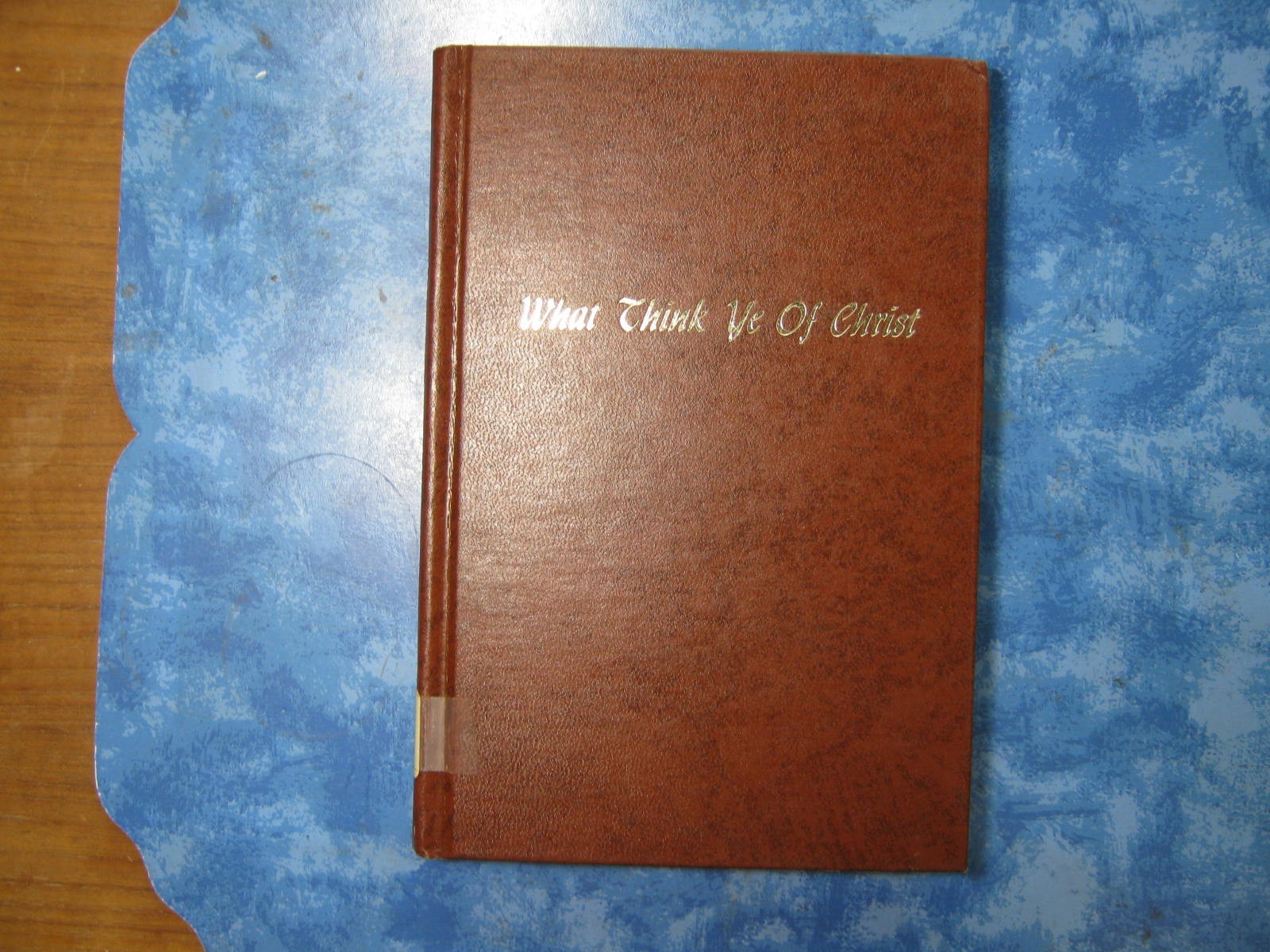 Vintage WHAT THINK YE OF CHRIST? AND OTHER SERMONS Oliver B. Greene HC 1965 VGC