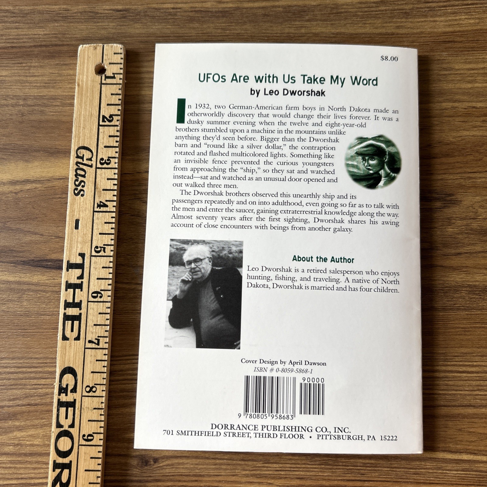 SIGNED UFOs Are With Us Take My Word Leo Dworshak 2003 First Printing Paperback