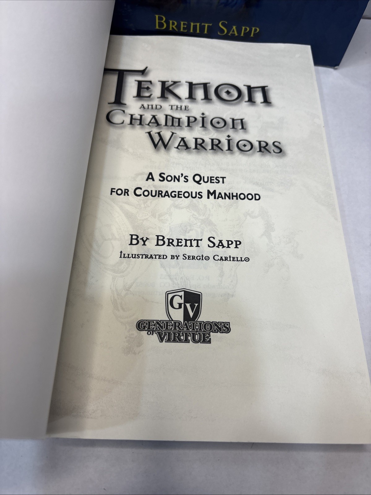 Teknon and the CHAMPION Warriors Mission Guide – Father, Son X2, by Brent Sapp