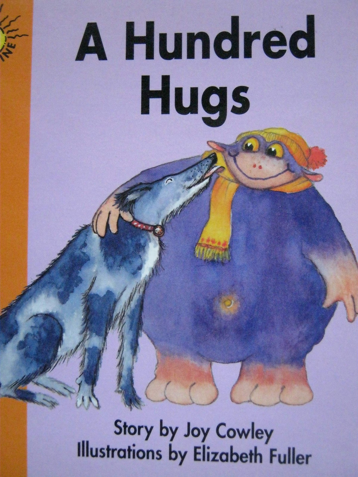 A Hundred Hugs [Sunshine Fiction Level 1 Set J Emergent]