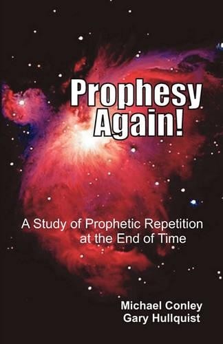 Michael Conley Gary Hullquist Prophesy Again! (Paperback) (UK IMPORT)
