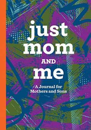 Just Mom and Me: A Journal for – Paperback, by Rockridge Press – Very Good h
