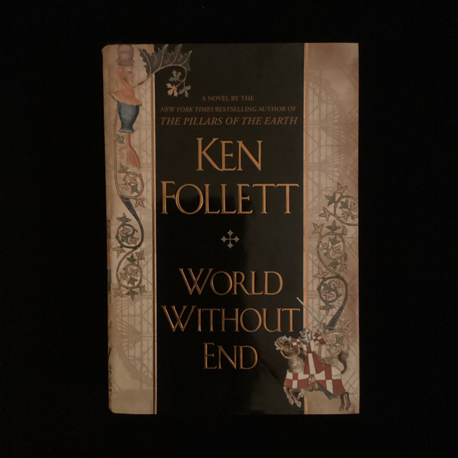 World Without End Ken Follet Hardcover 1st Edition – Kingsbridge Series Book 2