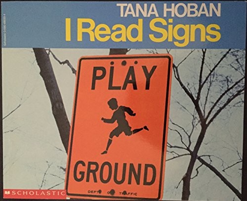 I Read Signs by Hoban, Tana