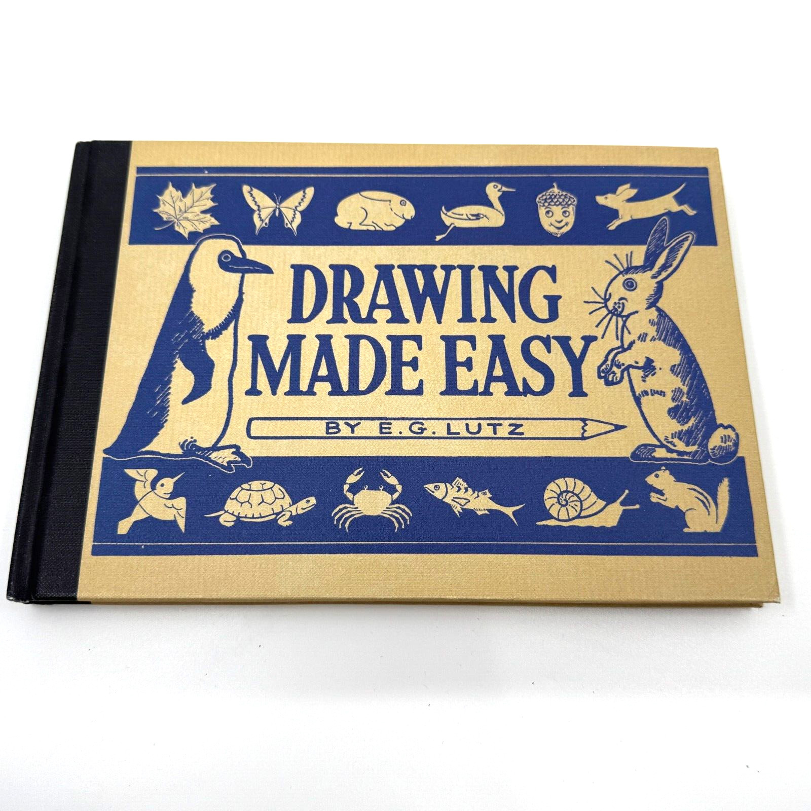 Drawing Made Easy by E.G. Lutz, Hardcover/ISBN 9781910552209
