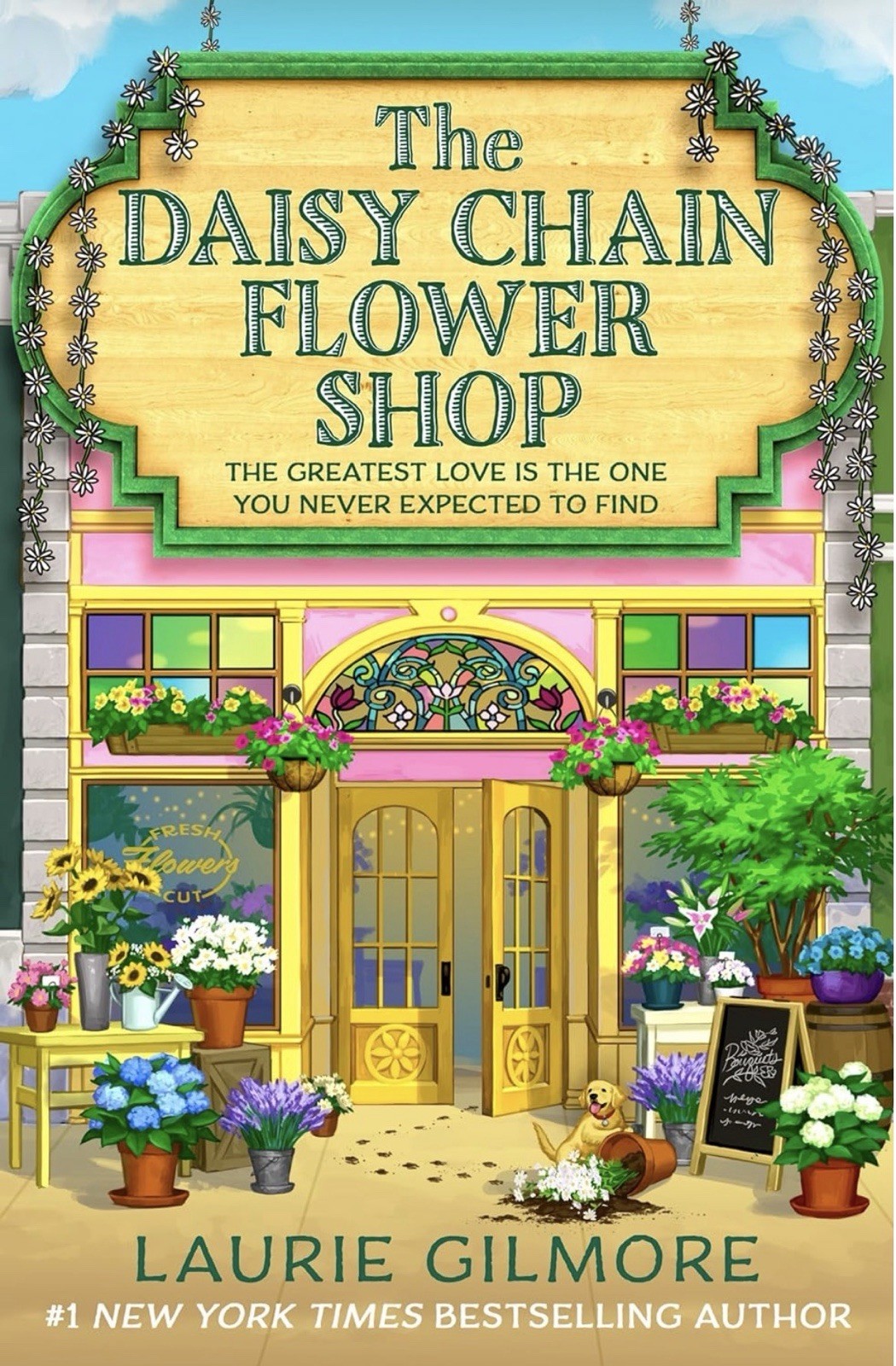 The Daisy Chain Flower Shop by Laurie Gilmore Paperback Book
