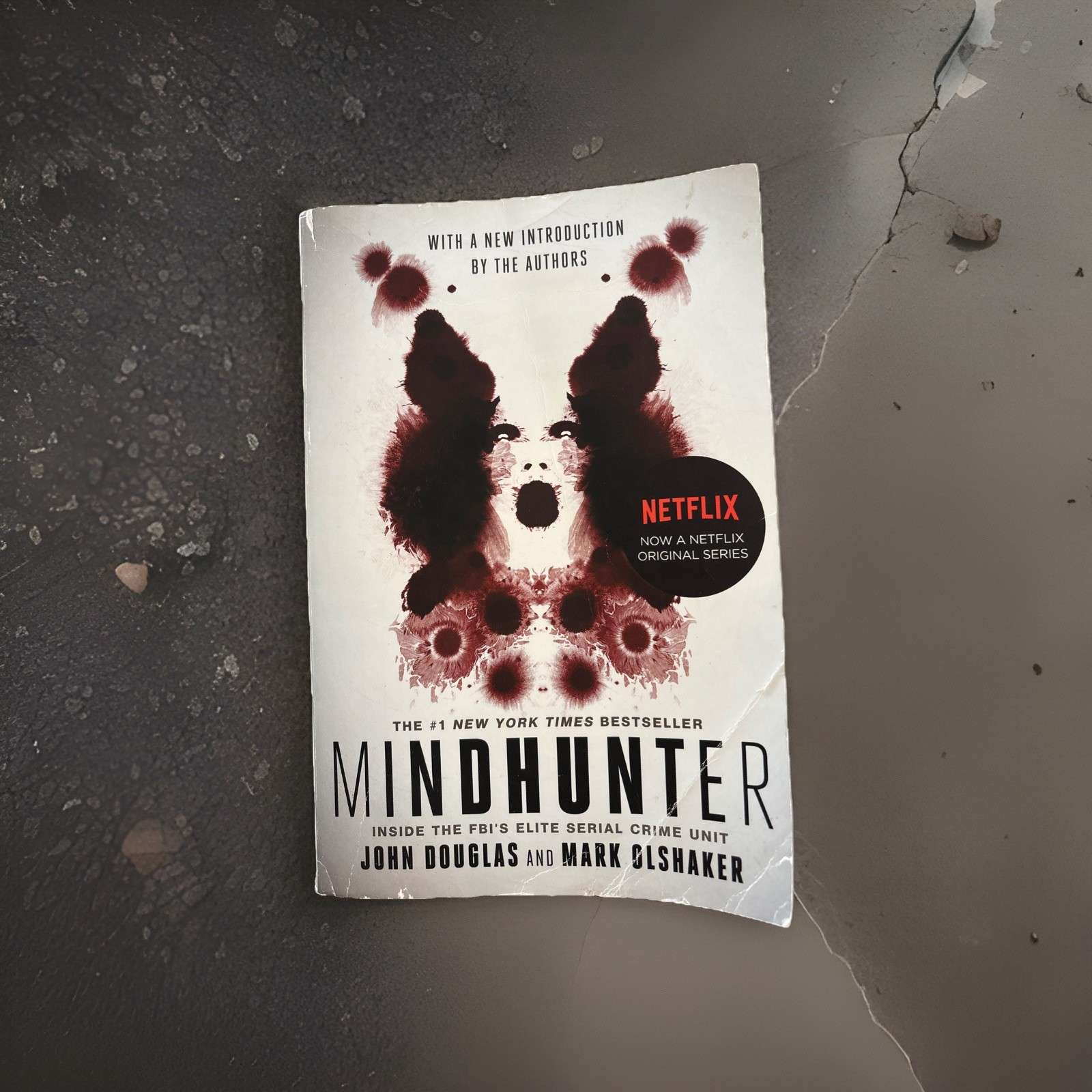 Mindhunter : Inside the FBI’s Elite Serial Crime Unit by John E. Douglas and…
