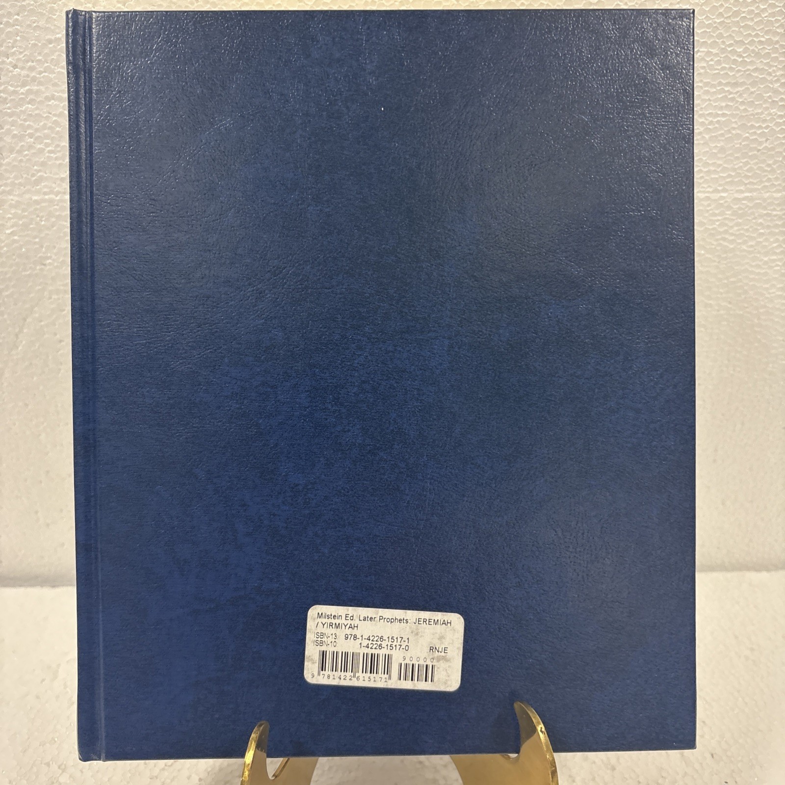 The Milstein Edition: The Later Prophets: Isaiah, Jeremiah, The Twelve Prophets