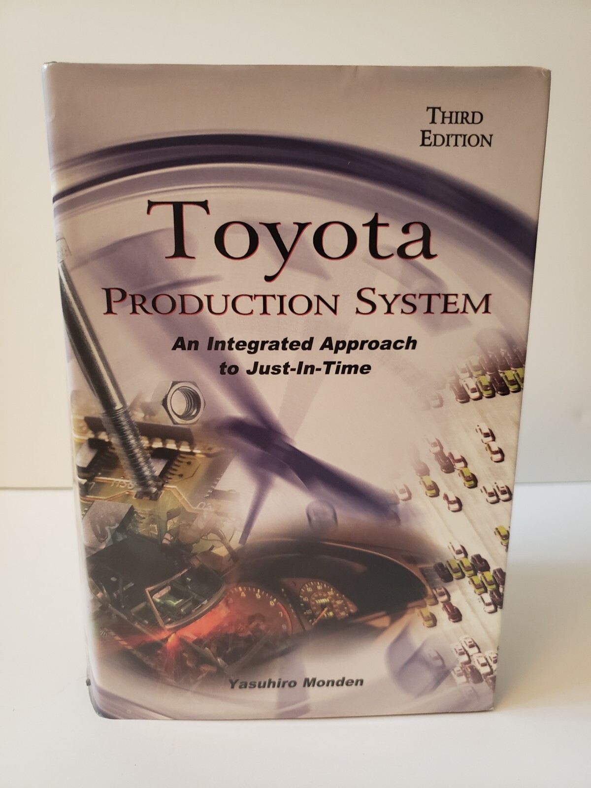 Toyota Production System : An Integrated Approach Book by Yasuhiro Monden 1998