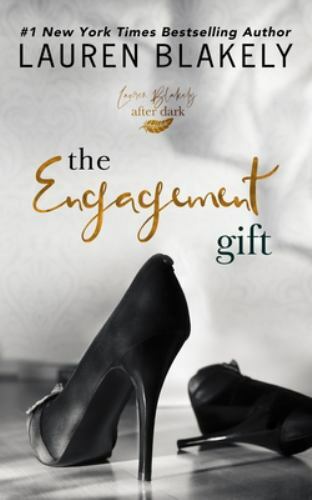 Engagement Gift by Lauren Blakely (2019, Trade Paperback)
