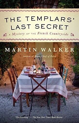 The Templars’ Last Secret: A Mystery of the French Countryside – VERY GOOD