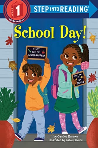 School Day! (Step into Reading) by Ransom, Candice