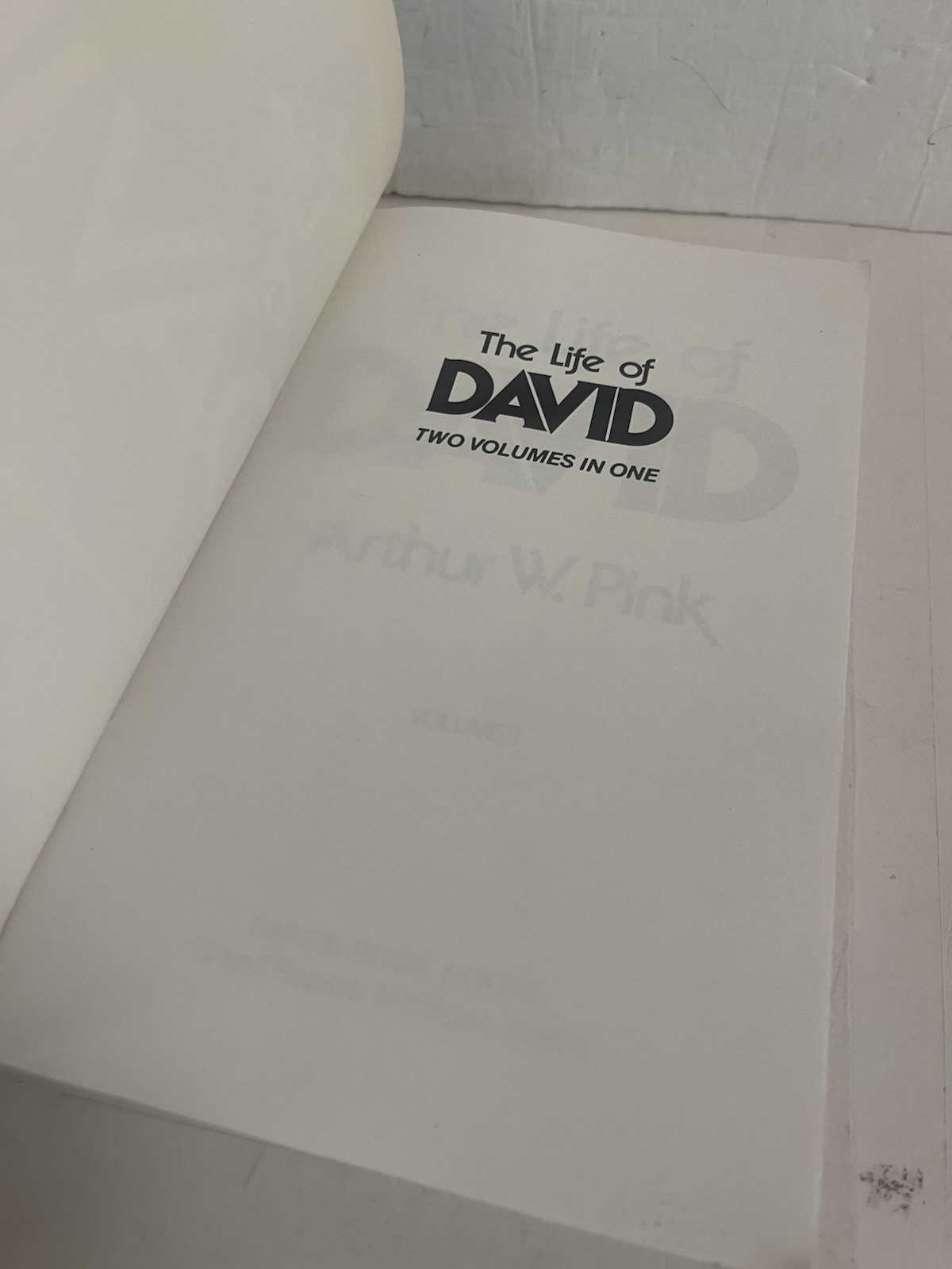 Life of David by Arthur W. Pink (1995, Trade Paperback 10th Printing)