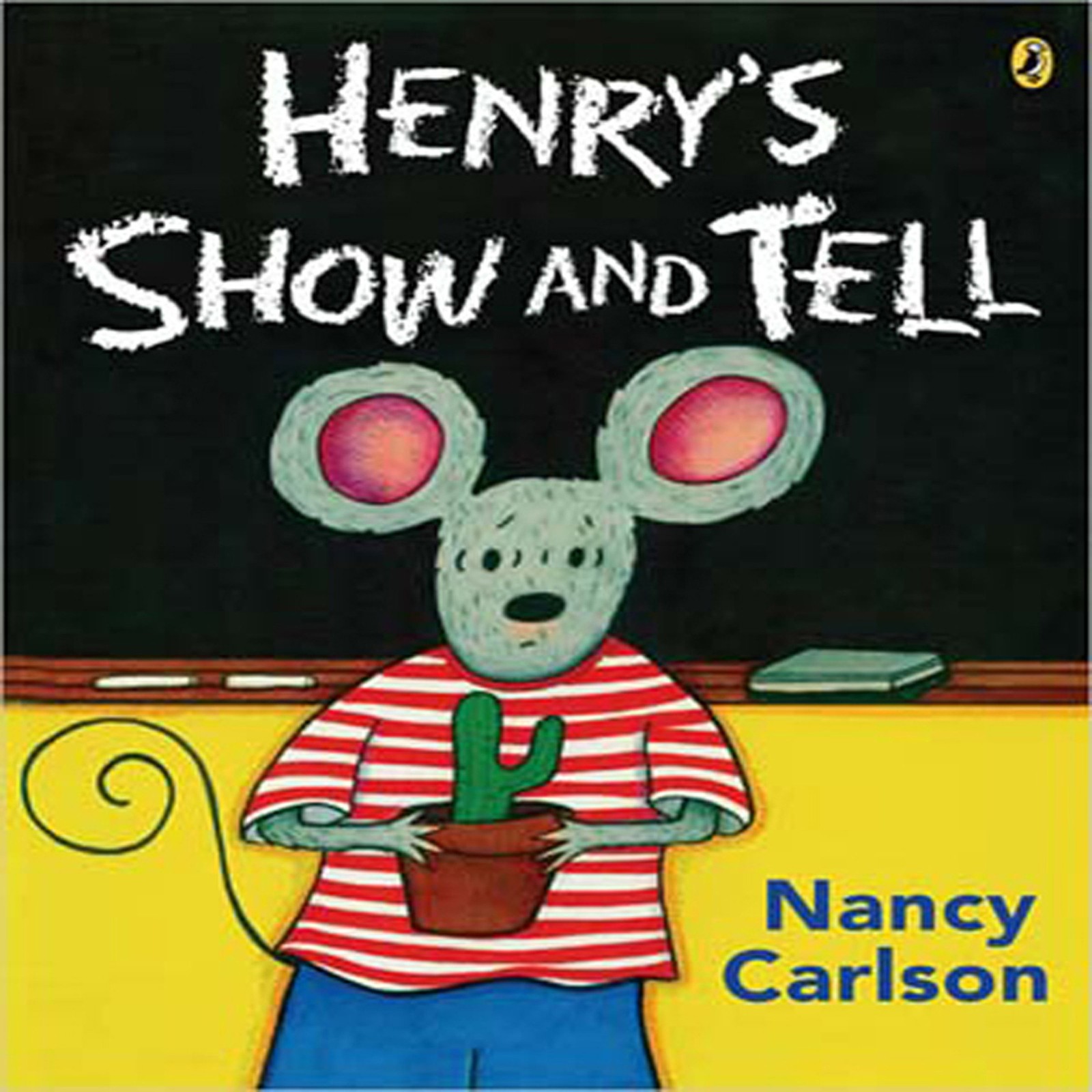 Henry’s Show and Tell – paperback Carlson, Nancy